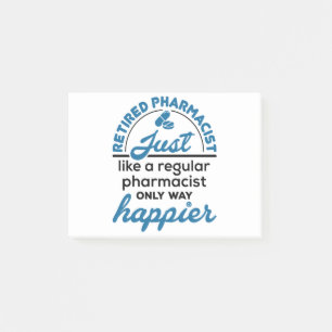 Retired Pharmacist Pharmacy Retirement Way Happier Post-it Notes