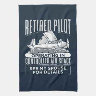 Retired Pilot Operating in Controlled Air Space Kitchen Towel