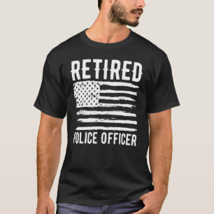 Retired Police Officer Profession American Flag T-Shirt