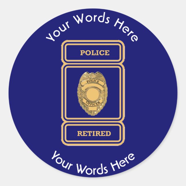 Retired Police Officer Shield Classic Round Sticker (Front)