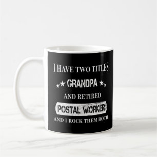 Retired Postal Worker Grandpa Mailman Retirement Coffee Mug