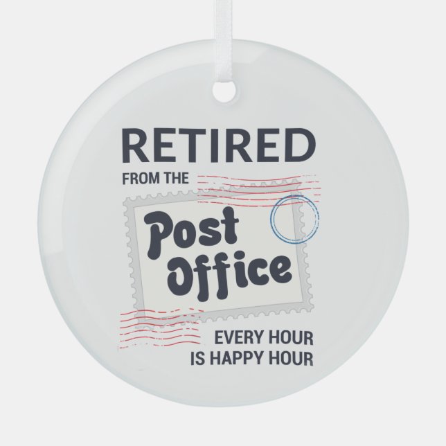 Retired Postal Worker Holiday Retirement Keepsake Glass Ornament (Front)