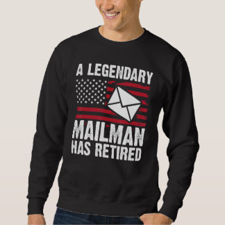Retired Postal Worker Mailman Mail Carrier Mail La Sweatshirt