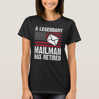 Retired Postal Worker Mailman Mail Carrier Mail La T-Shirt