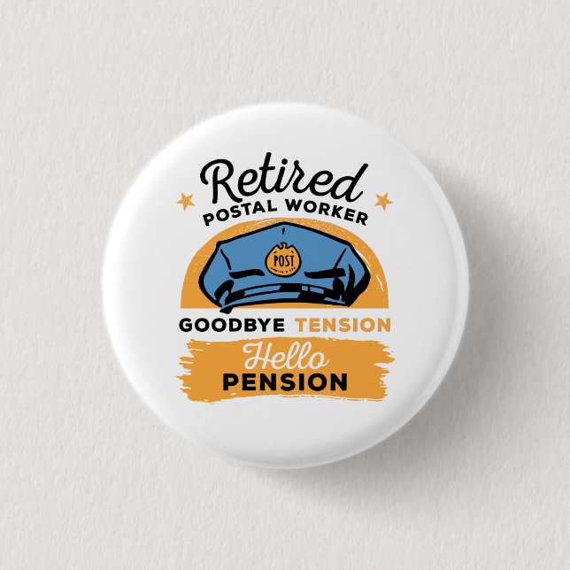 Retired Postal Worker Mailman Retirement 1 Inch Round Button (Front)