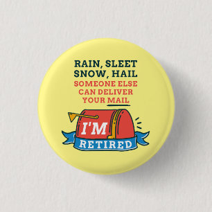Retired Postal Worker Mailman Retirement 1 Inch Round Button