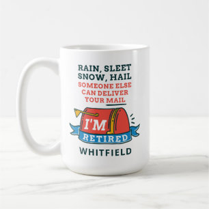 Retired Postal Worker Mailman Retirement Custom Coffee Mug