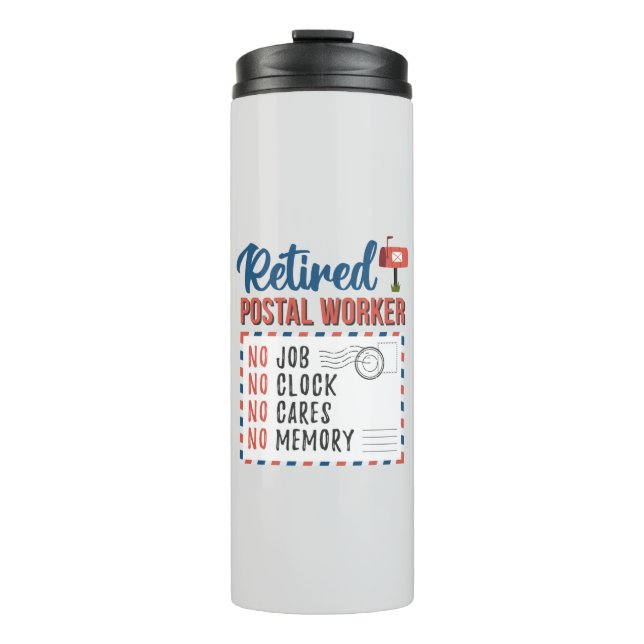 Retired Postal Worker Mailman Retirement Thermal Tumbler (Front)