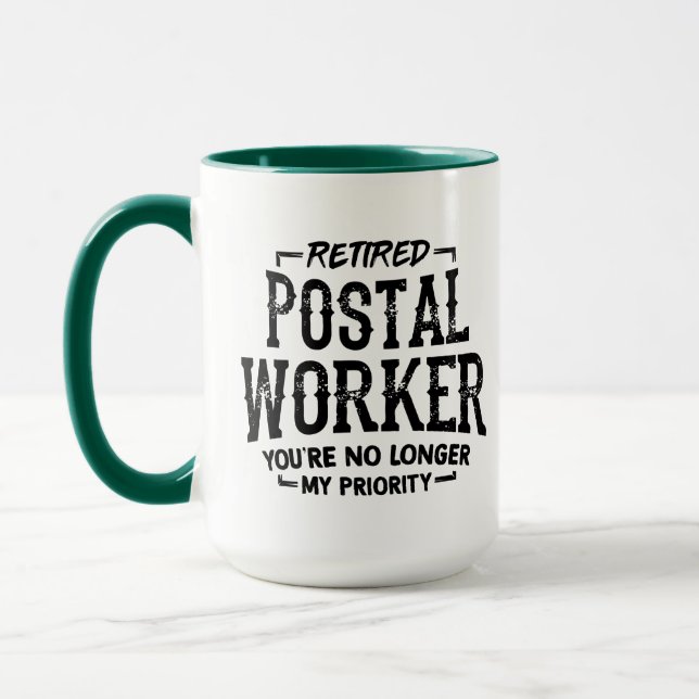Retired Postal Worker No Longer Priority Mug (Left)
