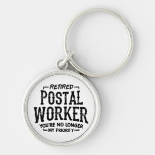 Retired Postal Worker Retirement Mailman Funny Keychain
