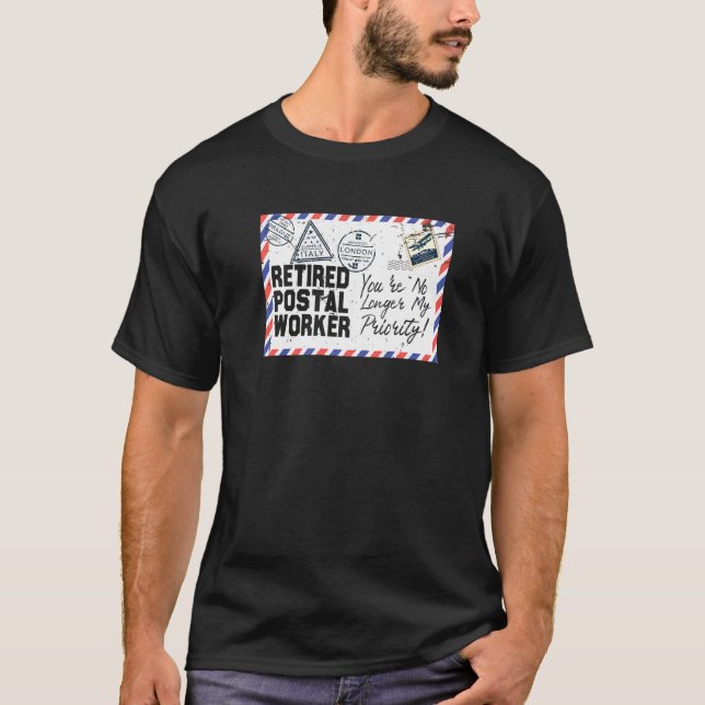 Retired Postal Worker Retirement Post Office Retir T-Shirt (Front)