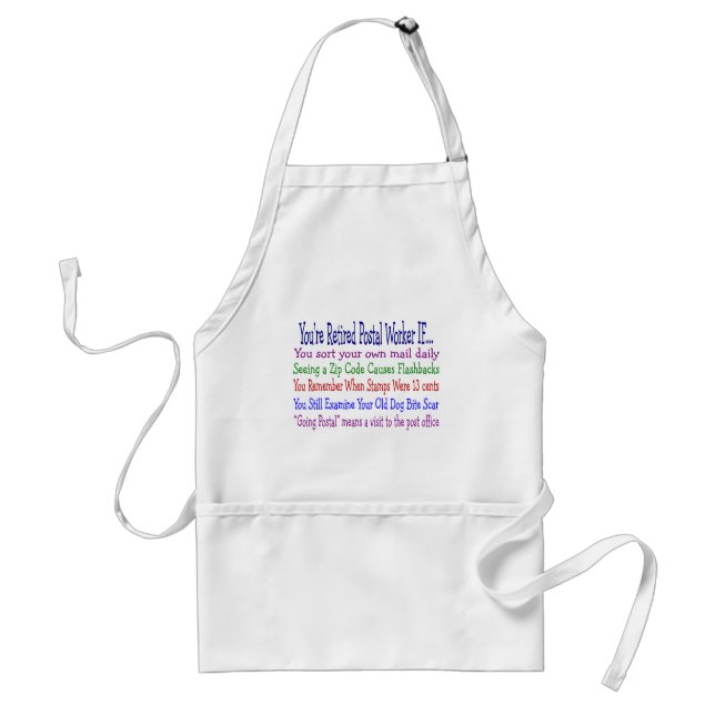 Retired Postal Worker Sayings T-Shirts & Gifts Standard Apron (Front)