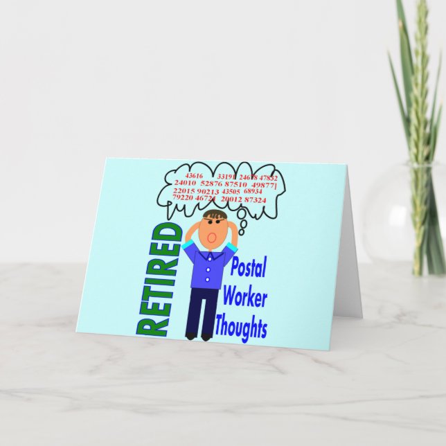Retired Postal Worker "Thoughts" Funny Zip codes Card (Front)