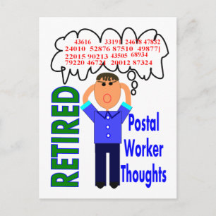 Retired Postal Worker "Thoughts" Funny Zip codes Postcard