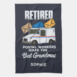 Retired Postal Workers Make Best Grandmas Custom Kitchen Towel