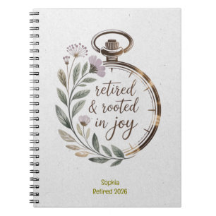 Retired & Rooted in Joy Personalized Name Year Notebook