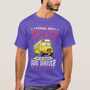 Retired School Bus Driver T-Shirt
