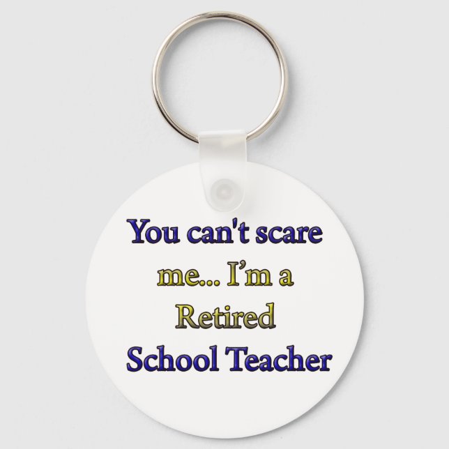 RETIRED SCHOOL TEACHER KEYCHAIN (Front)