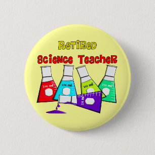 Retired Science Teacher Beeker Design 2 Inch Round Button