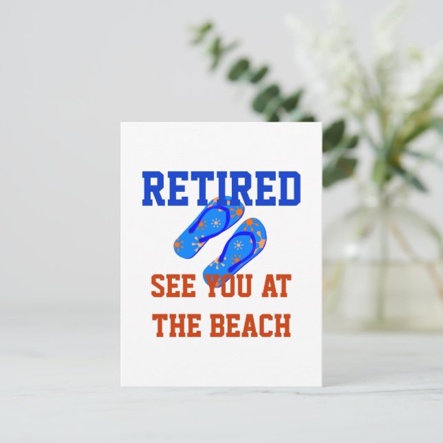 Retired - See You at the Beach Postcard (Standing Front)