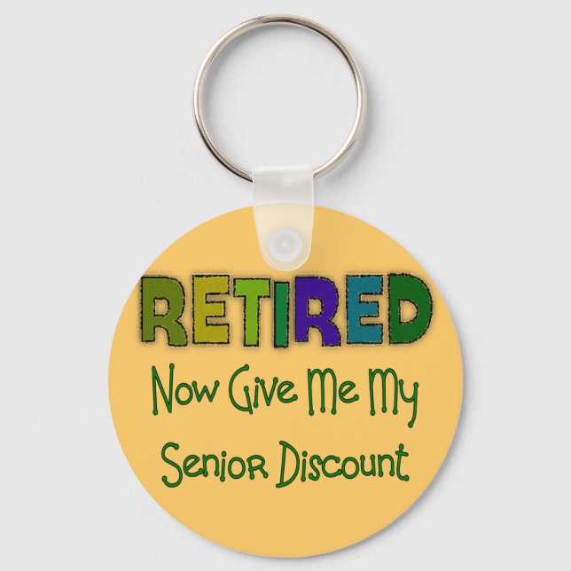 Retired SENIOR DISCOUNT Keychain (Front)