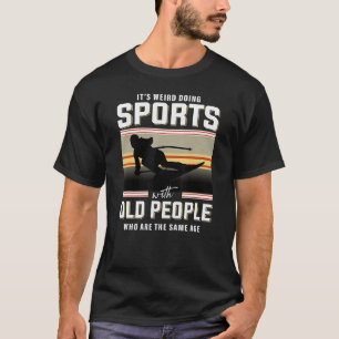Retired skier alpine skiing snow ski downhill ski T-Shirt