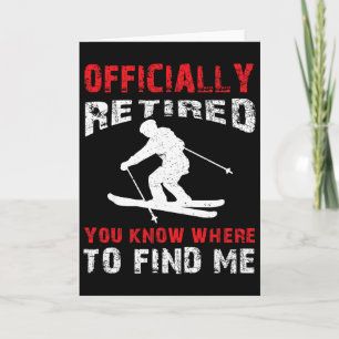 Retired Skier Retiring Ski Lover Retirement Party  Card