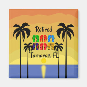 Retired...Tamarac, FL  Magnet