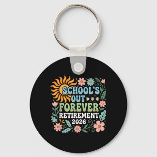 Retired Teacher 2026 Retired Life Teacher Keychain