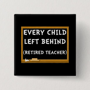 Retired Teacher 2 Inch Square Button