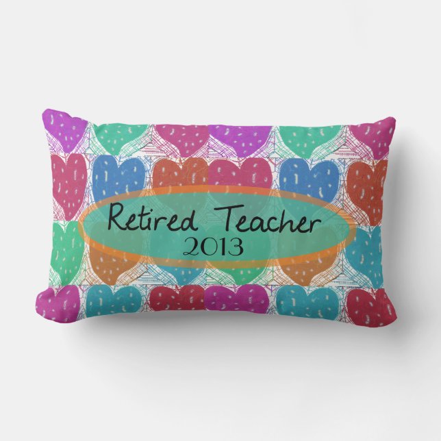 Retired Teacher Artsy Hearts 2013 Customizable Lumbar Pillow (Front)