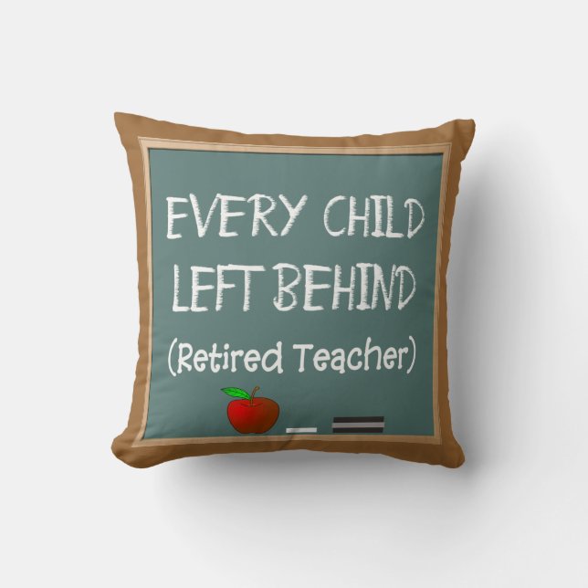 Retired Teacher Chalk Board Design Pillow (Front)