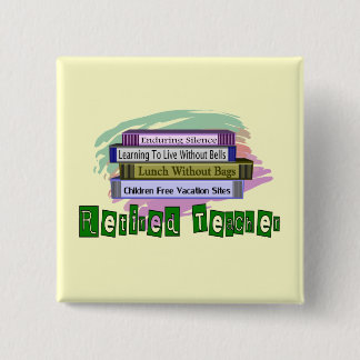 Retired Teacher (Funny Stack of Books Design) 2 Inch Square Button