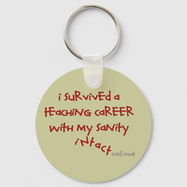 Retired Teacher Gifts, Hilarious Sayings Keychain (Front)