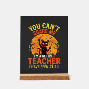 Retired Teacher Halloween Pumpkin Cat Design_1 Acrylic Sign