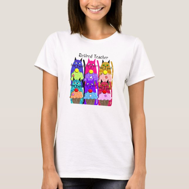 Retired Teacher T-Shirts Whimsical Cats (Front)