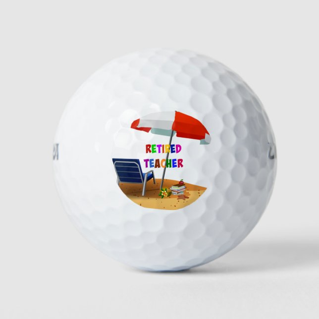 Retired Teacher, Time to Relax Golf Balls (Front)