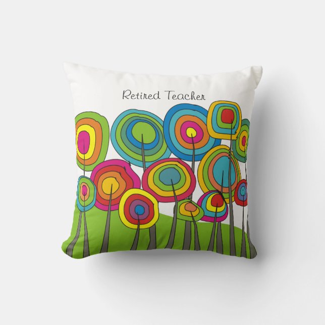 Retired Teacher Whimsical Floral Throw Pillow (Front)