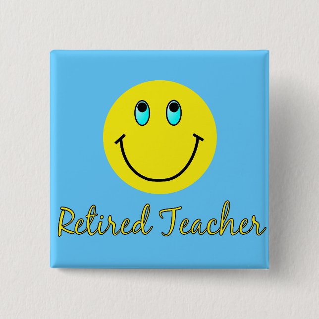Retired Teacher YELLOW 2 Inch Square Button (Front)