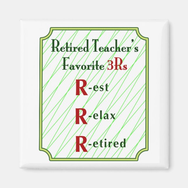 Retired Teachers 3Rs - Magnet (Front)