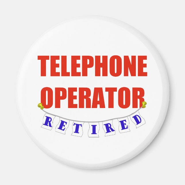 Retired Telephone Operator Magnet (Front)