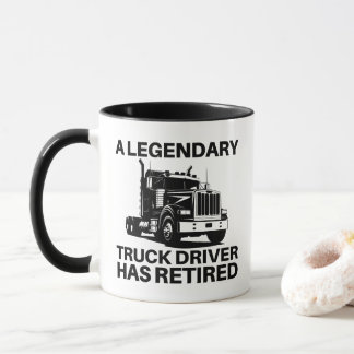 Retired Truck Driver Gift Legendary Trucker Retire Mug