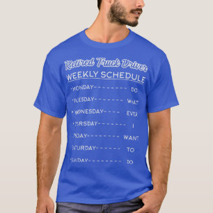 Retired Truck Driver Trucker Retirement2461 T-Shirt