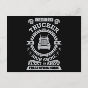 Retired Trucker shirts Funny Truck driver clothing Holiday Postcard