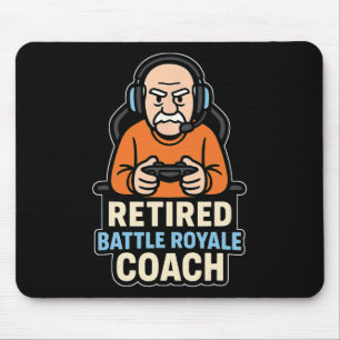 Retired Ttle Royale Coach Funny Gamer Elder Gaming Mouse Pad