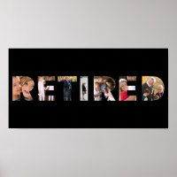 Retired Typography Customized Photo Collage Party