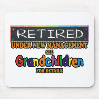 Retired Under New Management Mouse Pad