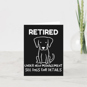 Retired Under New Management See Dogs For Detail D Card