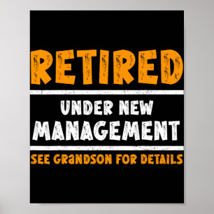 Retired Under New Management See Grandson For Deta Poster