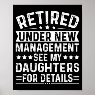 Retired Under New Management, See My Daughters For Poster